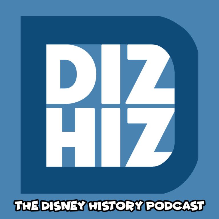 Diz Hiz: The Disney History Podcast